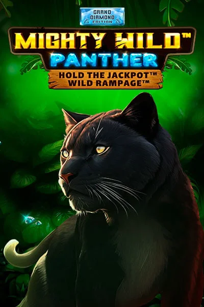 Mighty Wild: Panther Grand Diamond Edition